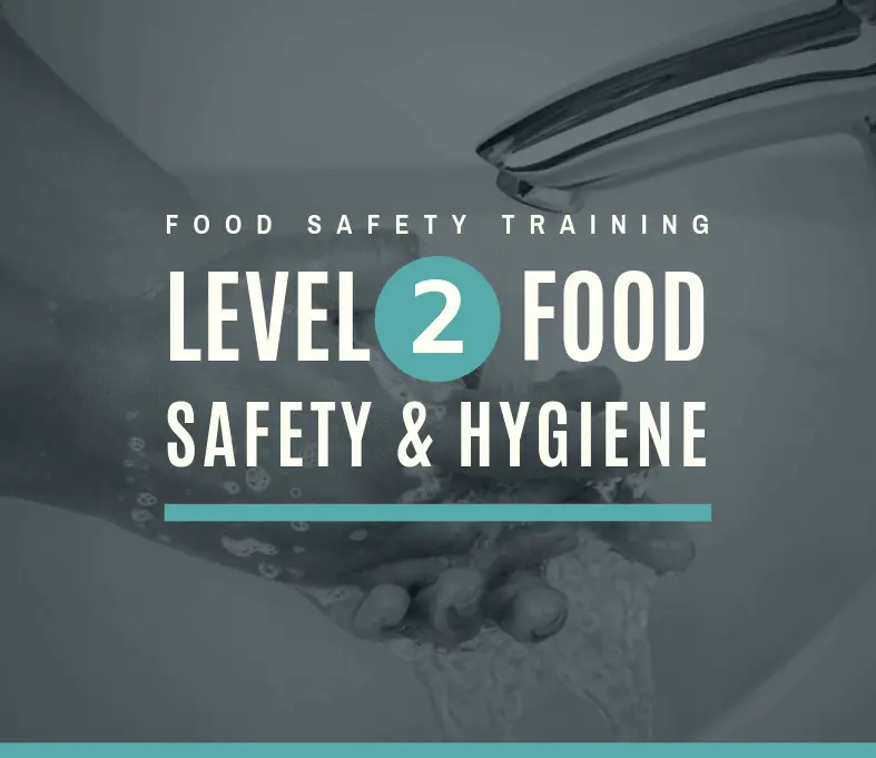 level 2 food safety and hygiene training course