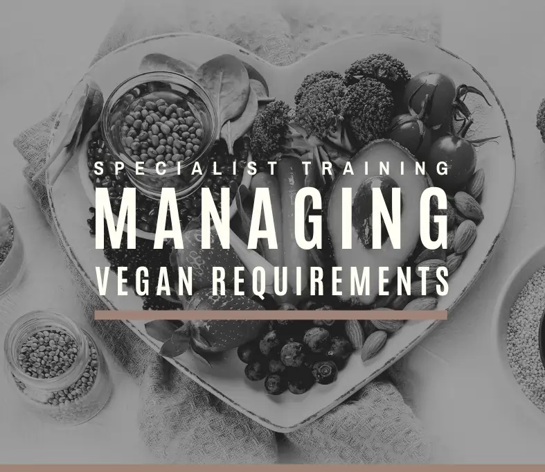 FDQ Managing Vegan Requirements Course